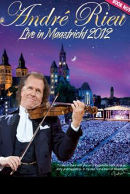 André Rieu's 2012 Maastricht Concert cover
